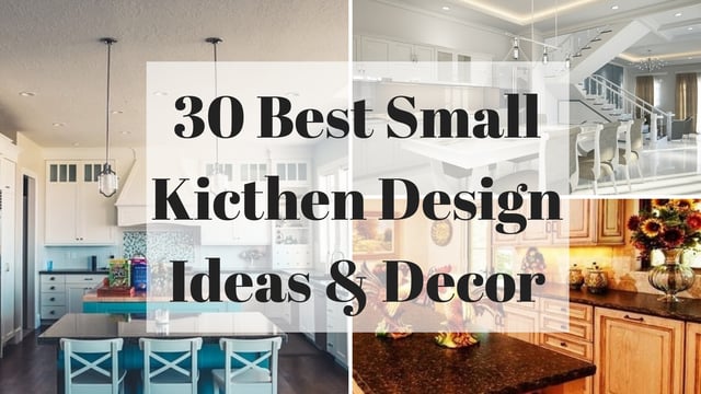 30 Best Small Kicthen Design Ideas & Decor