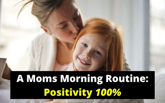 Mommy’s Morning Self Routine