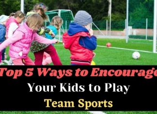 Ways to Encourage Your Kids to Play Team Sports