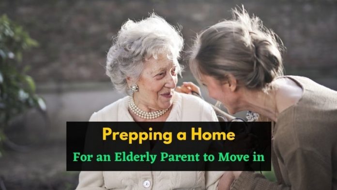 Prepping a Home for an Elderly Parent to Move in